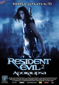 Plakat Filmu Resident Evil 2: Apokalipsa (2004)